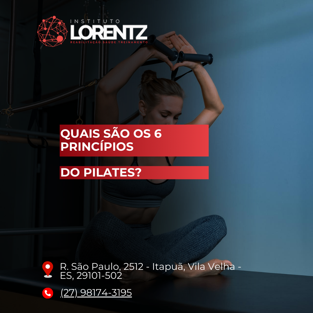 Quais/são/os/6/princípios/do/Pilates?