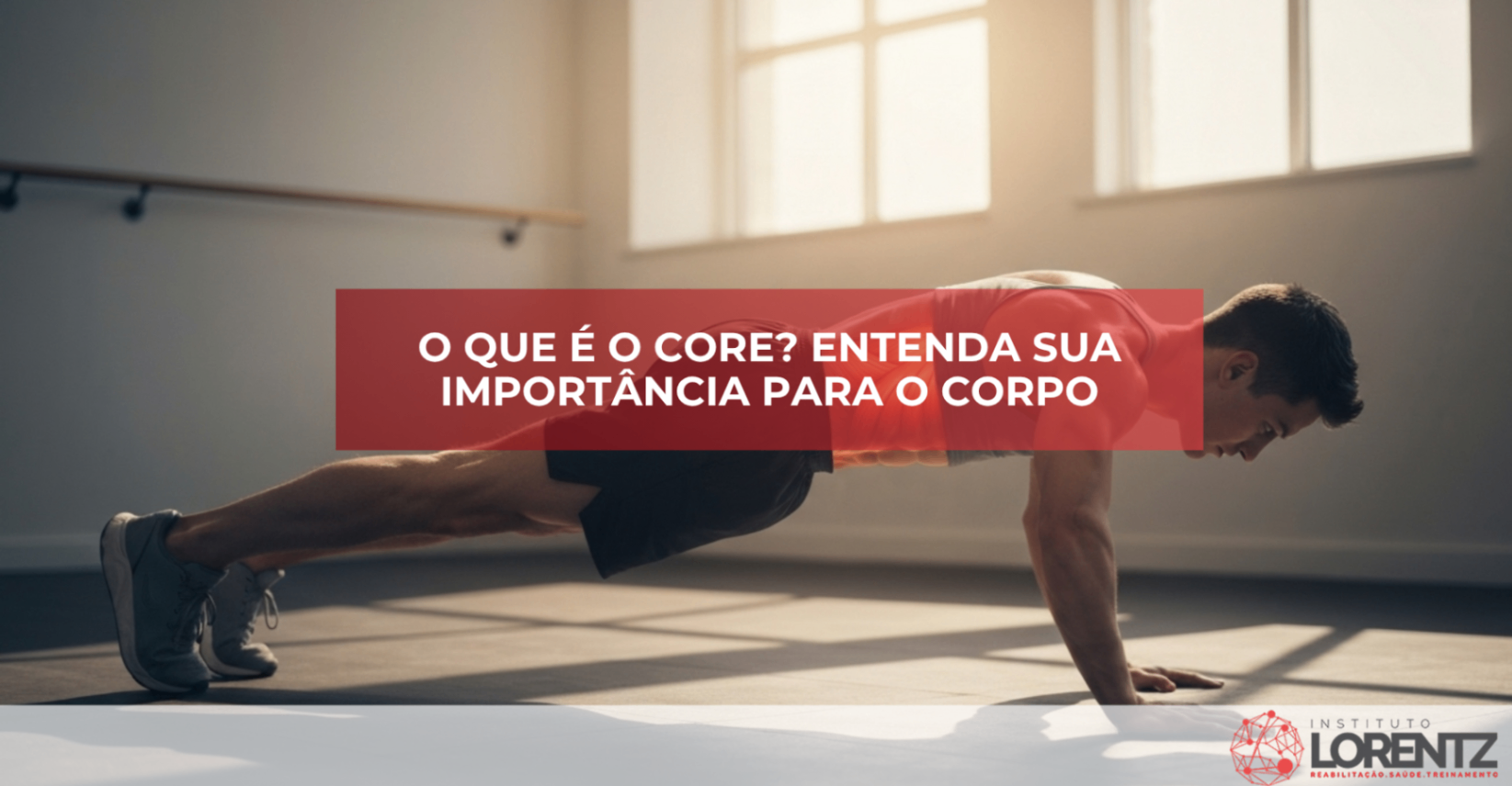 O-que-é-o-core-Entenda-sua-importância-para-o-corpo